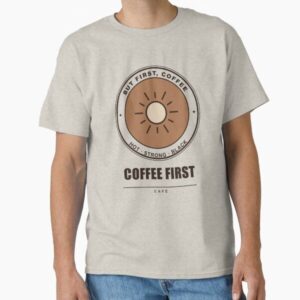 Coffee First Coffee Vintage Badge